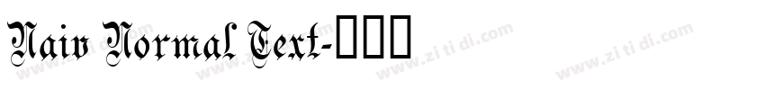 Naiv Normal Text字体转换